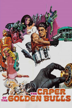 The Caper of the Golden Bulls (1967) download